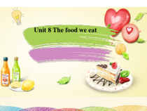 《Unit 8 The food we eat》PPT课件4-六年级上册英语【牛津上海版】