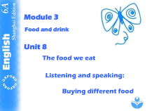 《Unit 8 The food we eat》PPT课件7-六年级上册英语【牛津上海版】