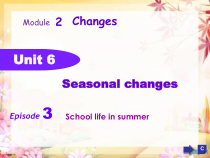 《Unit 6 Seasonal changes》PPT课件3-六年级下册英语【牛津上海版】