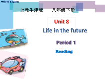 《Unit 2 Life in the future》优质课件1-九年级下册英语【牛津上海版】