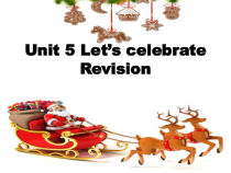《Unit 5 Let’s celebrate Revision》PPT课件2-七年级上册英语【牛津译林版】