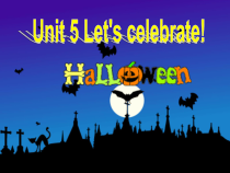 《Unit 5 Let’s celebrate》PPT课件4-七年级上册英语【牛津译林版】