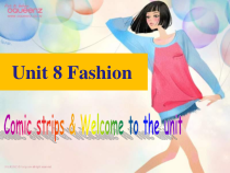 《Unit 8 Fashion Comic strips & Welcome to the unit 》教学课件6-七年级上册英语【牛津译林版】