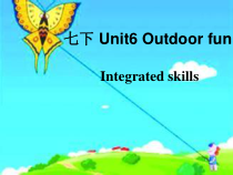 牛津译林版英语七年级下册《Unit 6 Outdoor fun Integrated skills》教学课件3