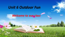 牛津译林版英语七年级下册《Unit 6 Outdoor fun Welcome to the unit》教学课件8