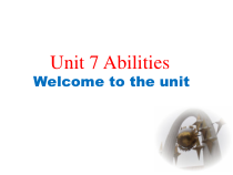 牛津译林版英语七年级下册《Unit 7 Abilities Welcome to the unit》PPT课件3