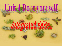 《Unit 4 Do it yourself Integrated skills》PPT课件2-八年级上册英语【牛津译林版】