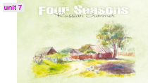 《Unit 7 Seasons  Reading 1 A poem about seasons》PPT课件2-八年级上册英语【牛津译林版】