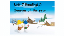 《Unit 7 Seasons Reading 1 A poem about seasons》PPT课件10-八年级上册英语【牛津译林版】