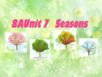 《Unit 7 Seasons Welcome to the unit》教学课件2-八年级上册英语【牛津译林版】