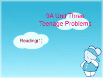 《Unit 3 Reading 1 What should I do》教学课件1-九年级上册英语【牛津译林版】