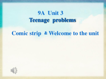 《Unit 3 Welcome to the unit》PPT课件2-九年级上册英语【牛津译林版】