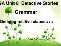 《Unit 8 Grammar Defining relative clauses & Relative pronouns》PPT课件3-九年级上册英语【牛津译林版】