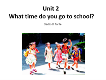 《Unit 2 What time do you go to school》PPT课件2-七年级下册新目标英语【人教版】