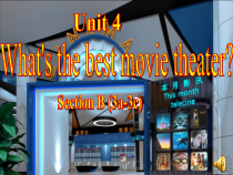 《Unit 4 What’s the best movie theater》PPT课件1-八年级上册新目标英语【人教版】