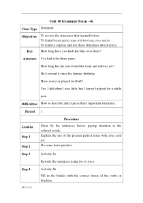 《Unit 10 I’ve had this bike for three years Section A Grammar focus 4a-4c》教案2-八年级下册新目标英语【人教版】