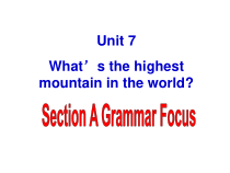 《Unit 7 What’s the highest mountain in the world Section A》PPT课件6-八年级下册新目标英语【人教版】