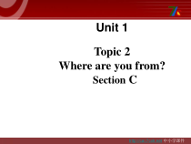 Unit1__Topic2__SectionC参考课件-仁爱版英语七年级上册