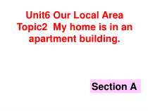 Unit6__Topic2__SectionA__参考课件-七年级下册英语【仁爱版】