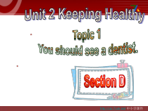 （最新版）Unit2__Topic1__SectionD参考课件-八年级上册英语【仁爱版】