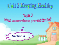 （最新版）Unit2__Topic3__SectionA参考课件-PDF-八年级上册英语【仁爱版】