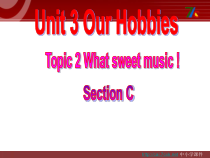 （最新版）Unit3__Topic2__SectionC参考课件-八年级上册英语【仁爱版】