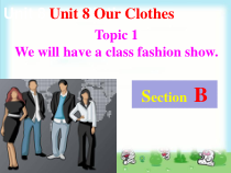 Unit8__Topic1__SectionB__参考课件-PDF-八年级下册英语【仁爱版】
