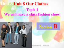 Unit8__Topic1__SectionB__参考课件-八年级下册英语【仁爱版】