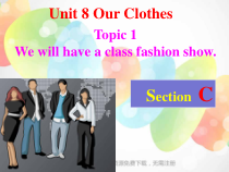 Unit8__Topic1__SectionC__参考课件-八年级下册英语【仁爱版】