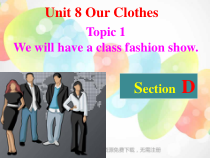 Unit8__Topic1__SectionD__参考课件-八年级下册英语【仁爱版】