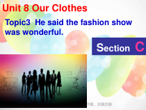 Unit8__Topic3__SectionC__参考课件-八年级下册英语【仁爱版】