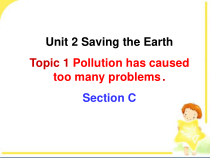 Unit2__Topic1__SectionC__精品课件九年级上册英语【仁爱版】