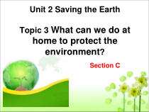 Unit2__Topic3__SectionC__精品课件-九年级上册英语【仁爱版】