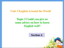 Unit3__Topic3__SectionA__精品课件九年级上册英语【仁爱版】