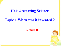 Unit4__Topic1__SectionD__精品课件-九年级上册英语【仁爱版】