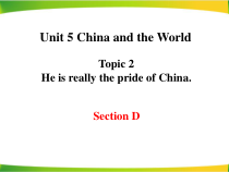unit5_topic2_sectiond_精品课件-九年级下册英语【仁爱版】