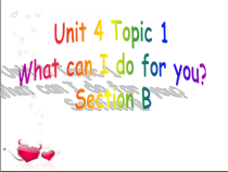 《Unit 4 Topic 1 What can I do for you》PPT课件3-七年级上册英语仁爱（科普版）