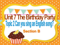 《Unit 7 Topic 2 Can you sing an English song》PPT课件3-七年级下册英语仁爱（科普版）