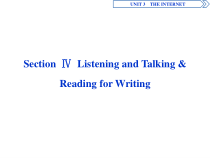 4　UNIT 3　 Section Ⅳ　Listening and Talking & Reading for Writing-（新教材）高中英语人教版必修2 