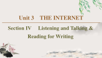 Unit 3 Section Ⅳ　 Listening and Talking & Reading for Writing-（新教材）高中英语人教版必修2 