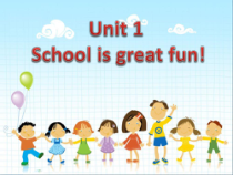 剑桥英语（Join in）六年级上册《Unit 1 School is great fun》PPT课件3(共11页)