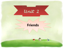 剑桥英语（Join in）四年级下册《Unit 2 Friends》PPT课件1 (共22页)