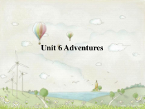 剑桥英语（Join in）五年级下册《Unit 6 Adventures》PPT课件3 (共10页)