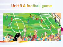 北师大版（一起）五下《Unit 9 A football game》PPT课件3(共16页)