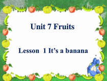 北师大版（三起）英语三下《Unit 7 Lesson 2 Is it a pear》PPT课件 (共18页)