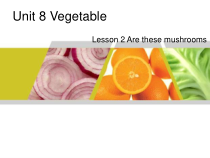北师大版（三起）英语三下《Unit 8 Lesson 2 Are these mushrooms 》PPT课件 (共19页) (1)