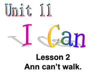 北师大版（三起）英语三下《Unit 11 I can Lesson 2 Ann can't walk.3》PPT课件 (共48页)