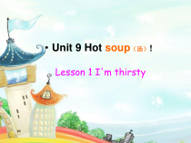 北师大版（三起）英语四下《Unit 9 Lesson 1 I’m thirsty 》PPT课件(共17页)