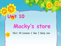 北师大版（三起）英语四下《Unit 10 Lesson 1 Can I help you》PPT课件(共18页)