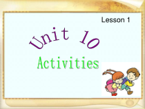 北师大版（三起）英语五下《Unit 10 Activities Lesson 1》PPT课件2 (共18页)
